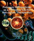 Polymeric Nanoparticles as a Promising Tool for Anti-cancer Therapeutics