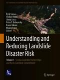 Understanding and Reducing Landslide Disaster Risk