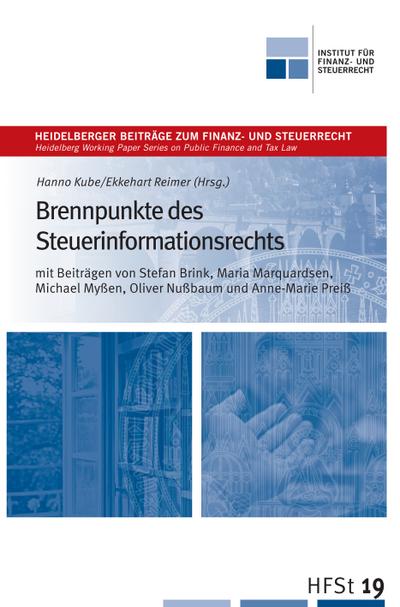 Brennpunkte des Steuerinformationsrechts