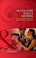 Much More Than A Mistress