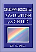 Neuropsychological Evaluation of the Child