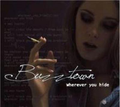 Buzztown: Wherever You Hide