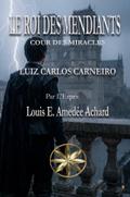 LE ROI DES MENDIANTS