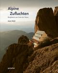 Alpine Zufluchten