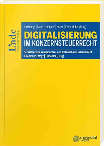 Digitalisierung im Konzernsteuerrecht