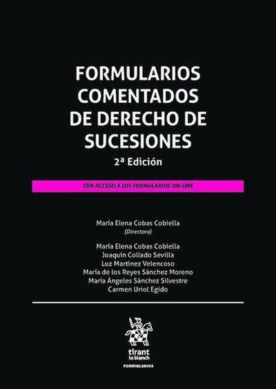 Formularios comentados de Derecho de Sucesiones 2ª Edición