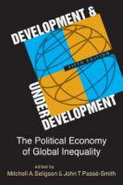 Seligson, M: Development and Underdevelopment