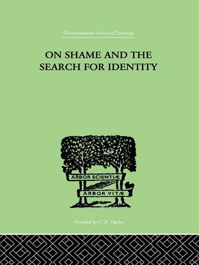 On Shame And The Search For Identity