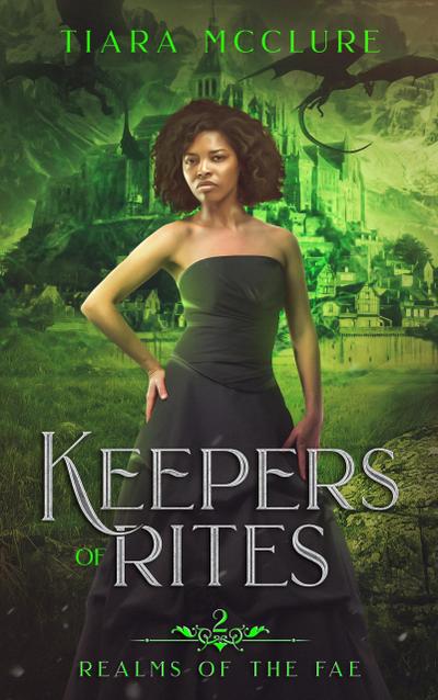 Keepers of Rites (Realms of the Fae, #2)