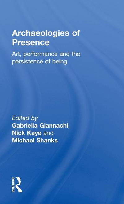 Archaeologies of Presence