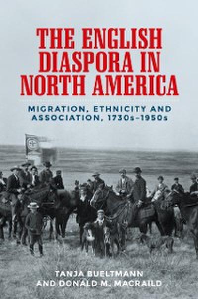 The English diaspora in North America