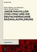 Jakob Mauvillon (1743-1794) und die deutschsprachi