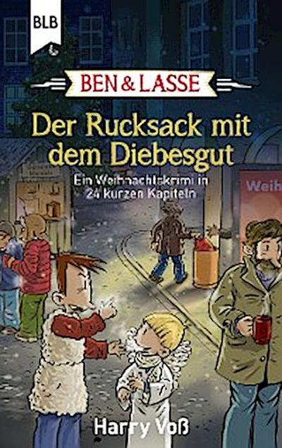 Ben und Lasse - Der Rucksack mit dem Diebesgut