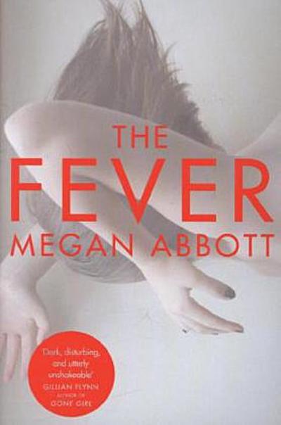 The Fever - Megan Abbott