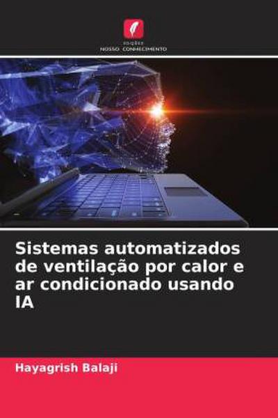 Sistemas automatizados de ventilação por calor e ar condicionado usando IA