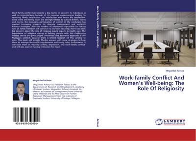 Work-family Conflict And Women’s Well-being: The Role Of Religiosity