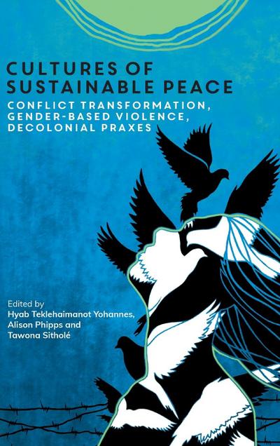 Cultures of Sustainable Peace