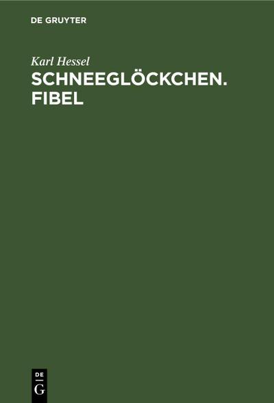 Schneeglöckchen. Fibel