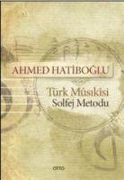 Türk Musikisi Solfej Metodu