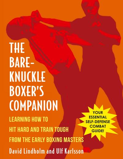 Bare-Knuckle Boxer’s Companion