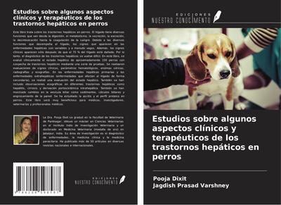 Estudios sobre algunos aspectos clínicos y terapéuticos de los trastornos hepáticos en perros