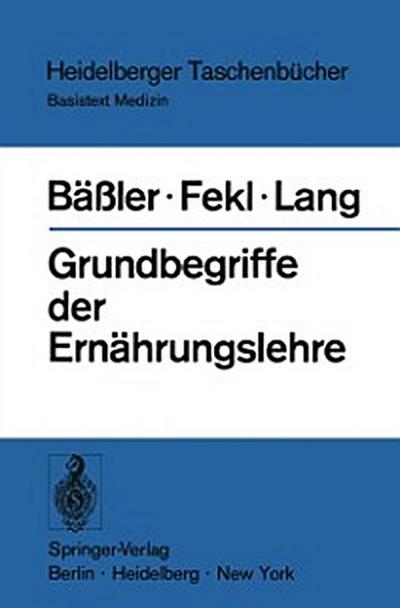 Grundbegriffe der Ernährungslehre