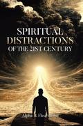 Spiritual Distractions of the 21st Century