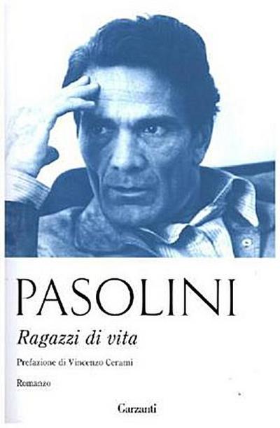 Ragazzi di vita: Prefazione di Vincenzo Cerami