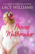 The Prince’s Matchmaker
