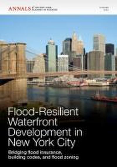 Flood-Resilient Waterfront Development in New York City