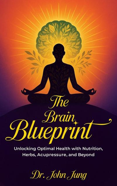 The Brain Blueprint