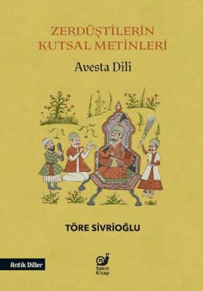 Zerdüstilerin Kutsal Metinleri