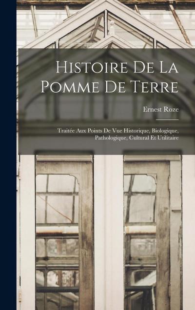 Histoire De La Pomme De Terre