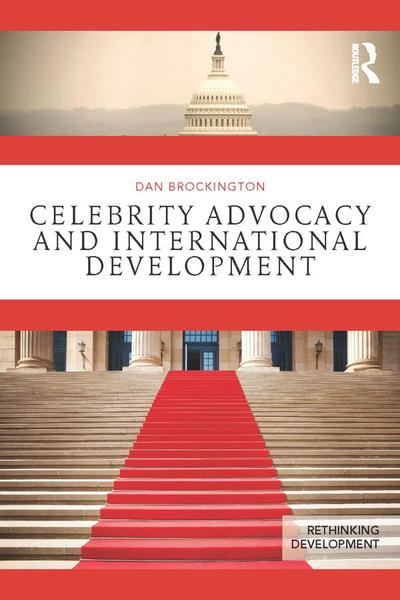 Celebrity Advocacy and International Development