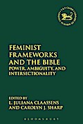 Feminist Frameworks and the Bible