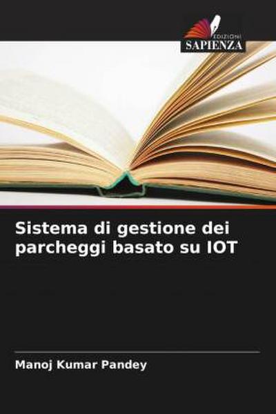 Sistema di gestione dei parcheggi basato su IOT