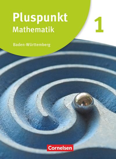 Pluspunkt Mathematik - Baden-Württemberg - Neubearbeitung - Band 1