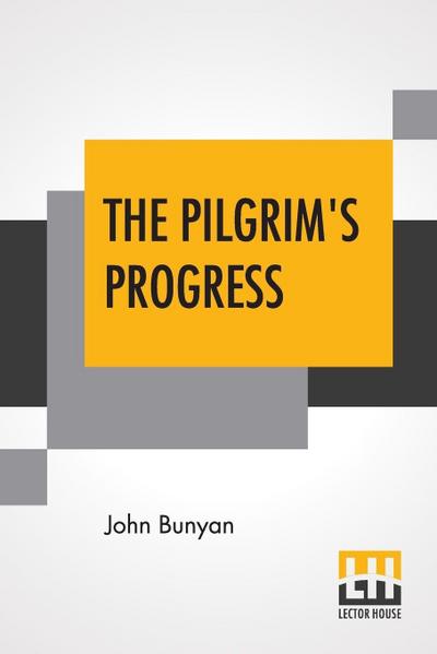 The Pilgrim’s Progress