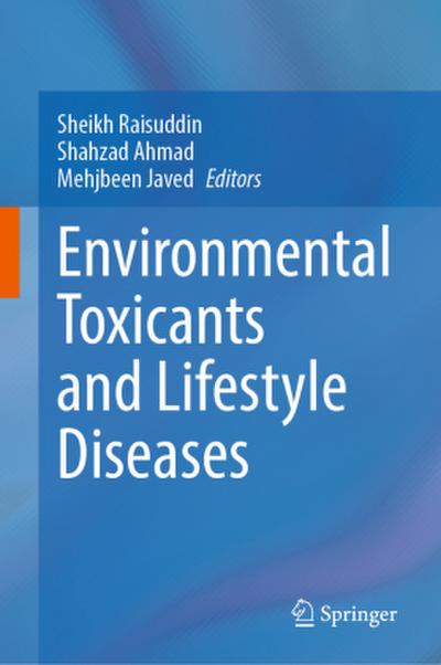 Environmental Toxicants and Lifestyle Diseases