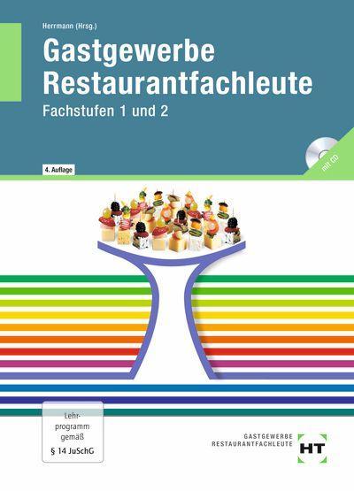 Gastgewerbe Restaurantfachleute Fachstufen 1 und 2