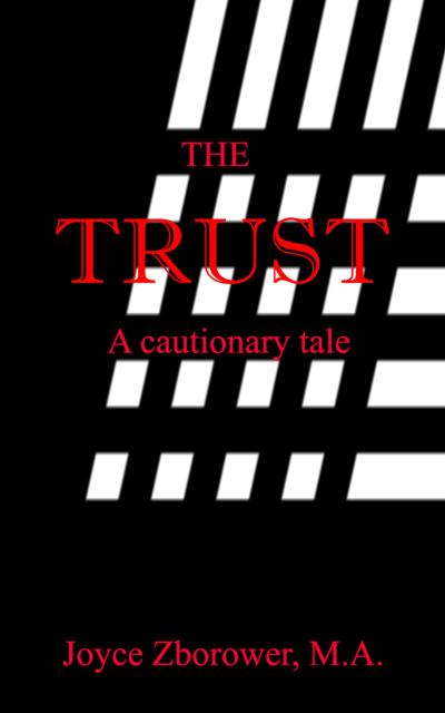 The Trust (Short Story Series, #1)