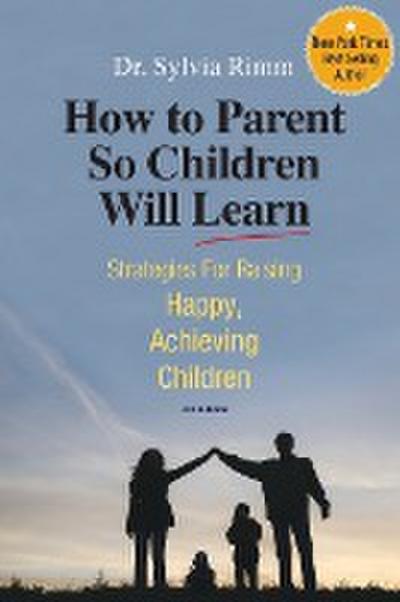 How to Parent So Children Will Learn