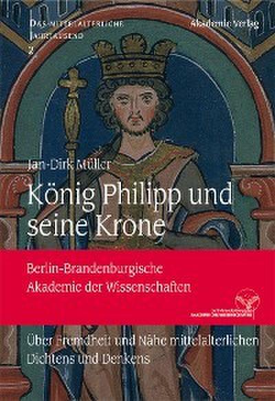 König Philipp und seine Krone