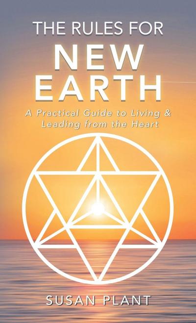 The Rules for New Earth