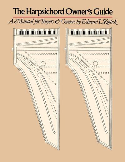 The Harpsichord Owner’s Guide