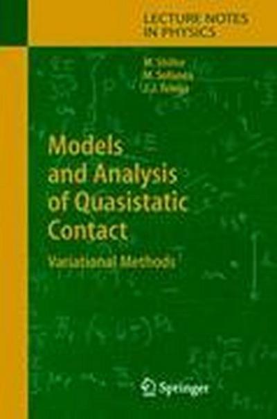 Models and Analysis of Quasistatic Contact