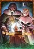 The Unwanted Undead Adventurer (Manga) 11