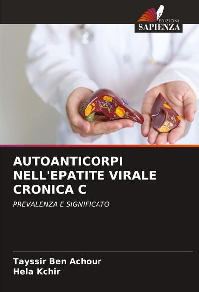 AUTOANTICORPI NELL’EPATITE VIRALE CRONICA C