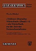 Trübners »Deutsches Wörterbuch« - ein Wörterbuch aus der Zeit des Nationalsozialismus