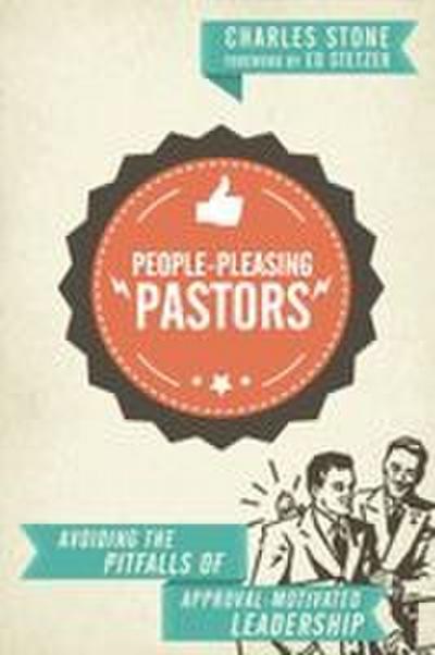 People-Pleasing Pastors